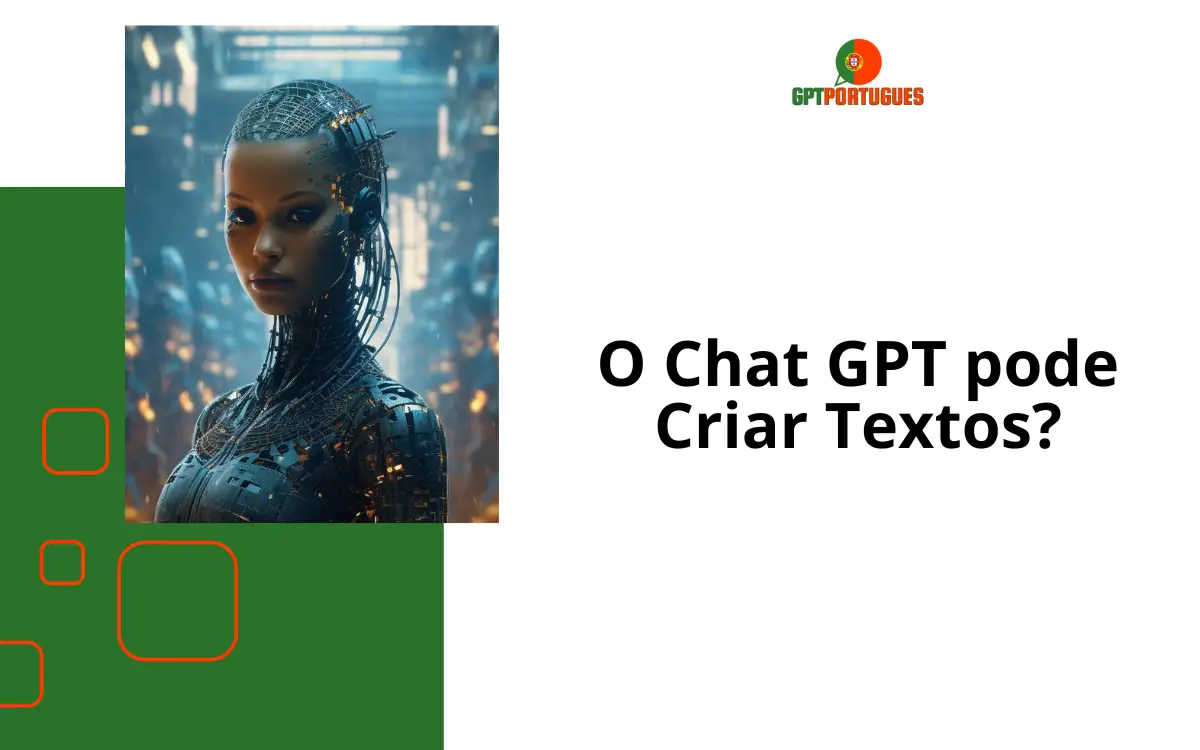 O Chat GPT pode Criar Textos?