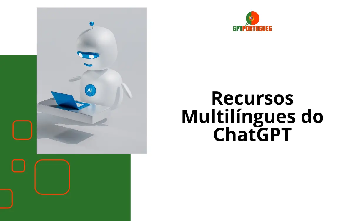 Recursos Multilíngues do ChatGPT